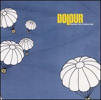 Dolour - Waiting for a World War lyrics