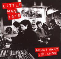 Little Man Tate - About What You Know lyrics
