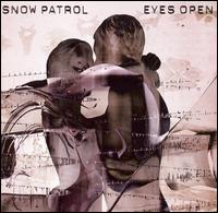 Snow Patrol - Eyes Open lyrics