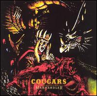 Cougars - Manhandler lyrics