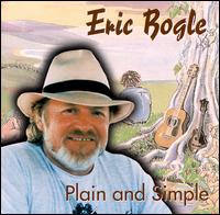 Eric Bogle - Plain & Simple lyrics
