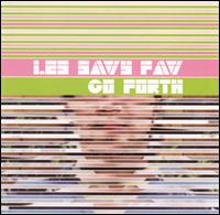 Les Savy Fav - Go Forth lyrics