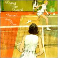Ladies Who Lunch - Kims We Love lyrics