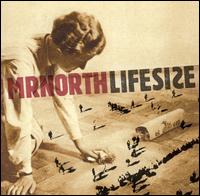 Mrnorth - Lifesize lyrics