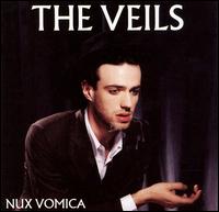 The Veils - Nux Vomica lyrics