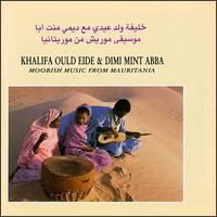 Khalifa Ould Eide - Moorish Music from Mauritania lyrics