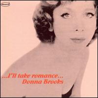 Donna Brooks - I'll Take Romance lyrics