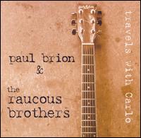 Raucous Brothers - Travels With Carlo lyrics