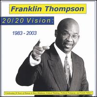 Franklin Thompson - 20/20 Vision lyrics