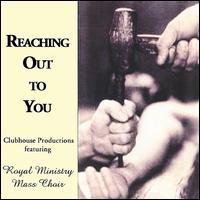 Clubhouse Productions - Reaching Out to You lyrics