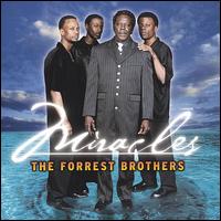 The Forrest Brothers - Miracles lyrics