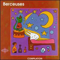Berceuses - Compilation lyrics