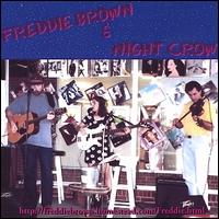 Freddie Brown - Freddie Brown & Night Crow lyrics