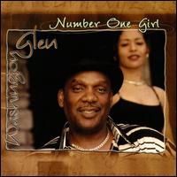 Glen Washington - My Number 1 Girl lyrics