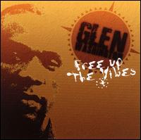 Glen Washington - Free Up the Vibes lyrics