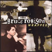 Bruce Robison - Wrapped lyrics