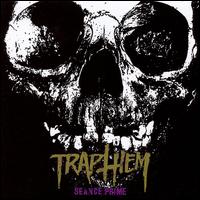 Trap Them - Seance Prime lyrics