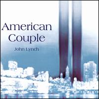 John Lynch [Folk] - American Couple lyrics