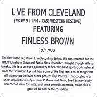 Finless Brown - Live from Cleveland @ Wruw lyrics