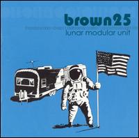 Brown 25 - Lunar Modular Unit lyrics