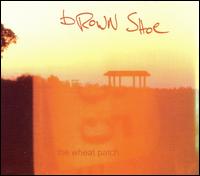 Brown Shoe - The Wheat Patch lyrics
