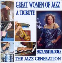 Suzanne Brooks - Great Women of Jazz: A Tribute lyrics