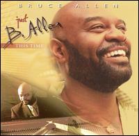 Bruce V. Allen [Keyboards] - Just B. Allen This Time lyrics