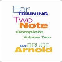 Bruce Arnold - Ear Training Two Note Complete, Vol. 2 lyrics