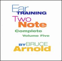 Bruce Arnold - Ear Training Two Note Complete, Vol. 5 lyrics