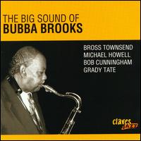 David Bubba Brooks - The Big Sound of Bubba Brooks lyrics