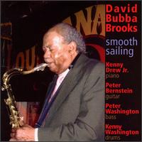 David Bubba Brooks - Smooth Sailing lyrics