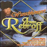 Ivan Rebroff - Wunschkonzert lyrics