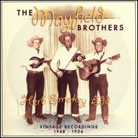 The Mayfield Brothers - Vintage Recordings 1948-1956 lyrics