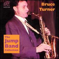 Bruce Turner - The Jump Band Collection lyrics