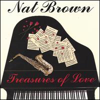 Nat Brown - Treasures of Love lyrics