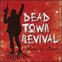 Dead Town Revival - Hasta La Muerte lyrics