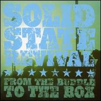 Solid State Revival - From the Bubble to the Box lyrics