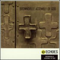Brownsville Assembly of God - Brownsville Assembly of God lyrics