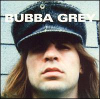 Bubba Grey - Bubba Grey lyrics