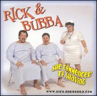 Rick & Bubba - She Commenced to Shaving lyrics