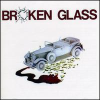 Broken Glass - Broken Glass lyrics