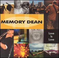 Memory Dean - Love Is Love lyrics