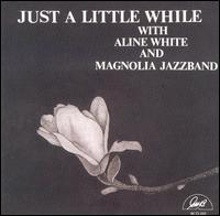 Aline White - Just a Little While lyrics