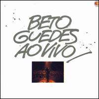 Beto Guedes - Ao Vivo [live] lyrics