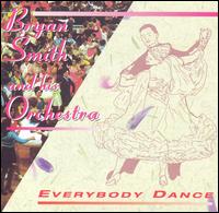 Bryan Smith - Everybody Dance lyrics