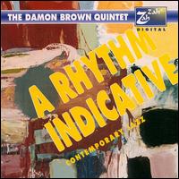 Damon Brown - Rhythm Indicative lyrics