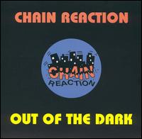 Chain Reaction - Out of the Dark lyrics