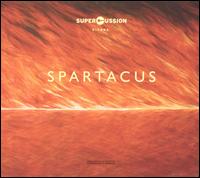 Supercussion Vienna - Spartacus lyrics