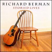 Richard Berman - Storied Lives lyrics