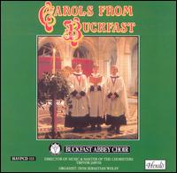 Buckfast Abbey Choir - Carols from Buckfast lyrics